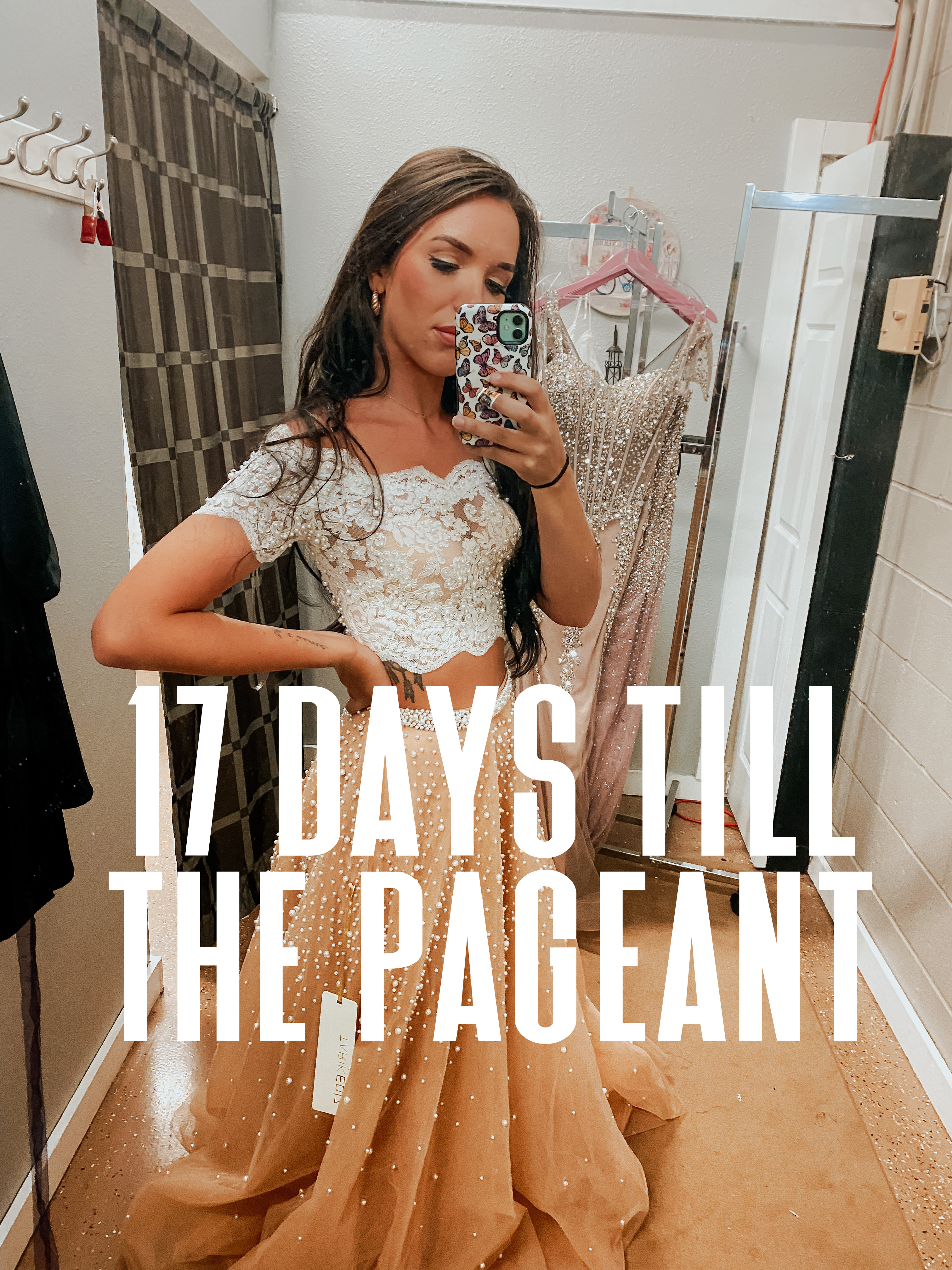 17 DAYS TILL THE PAGEANT!